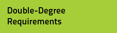 Double Degree Requirements